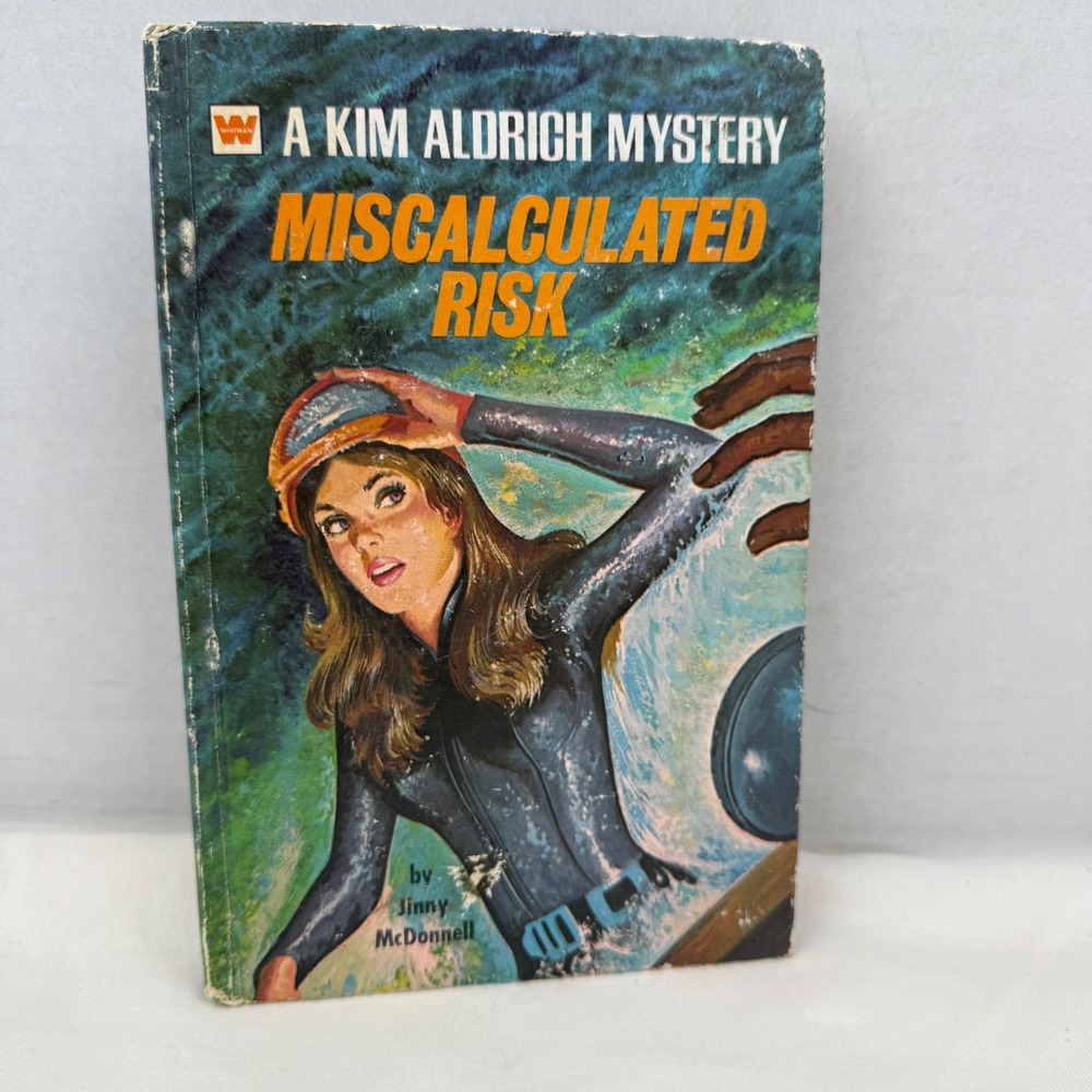 Kim Aldrich Mystery Miscalculated Risk Jinny McDonnell Whitman 1972 Hardcover